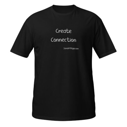 Create Connection Short-Sleeve Unisex T-Shirt